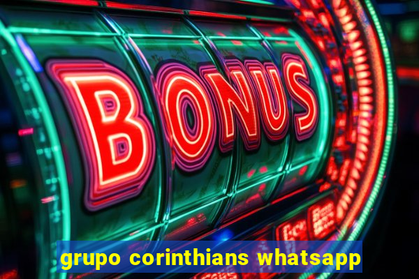 grupo corinthians whatsapp